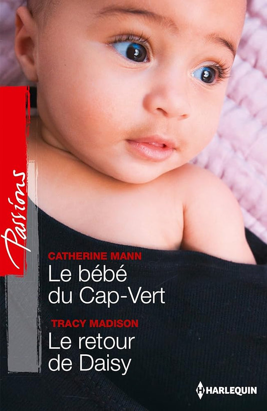 Le bébé du Cap-Vert ; Le retour de Daisy cover image