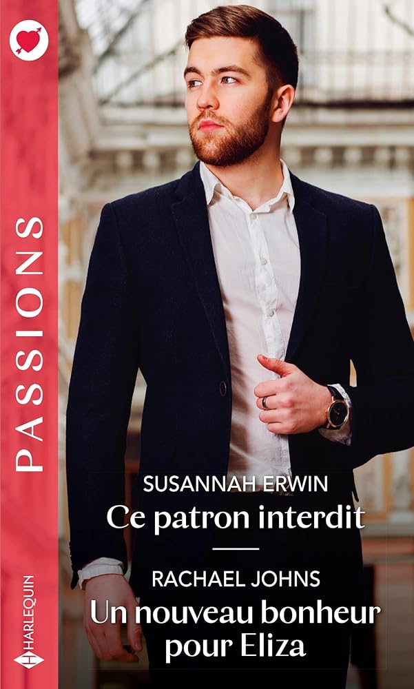 Ce patron interdit - Un nouveau bonheur pour Eliza cover image