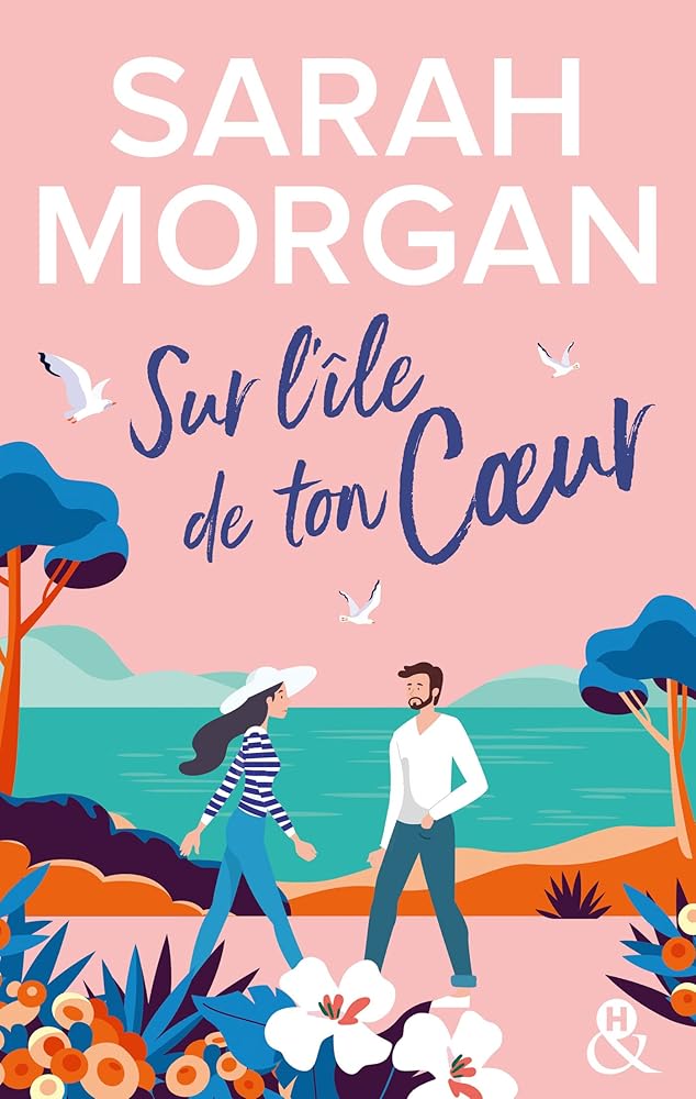 Sur l'île de ton coeur: La suite de la nouvelle série de Sarah Morgan, Puffin Island cover image