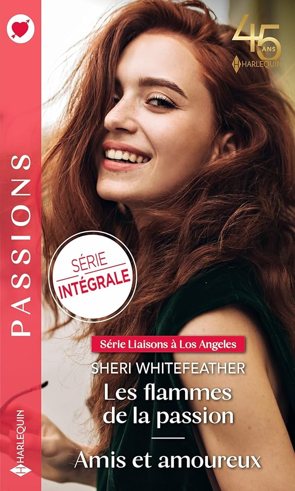 Les flammes de la passion - Amis et amoureux cover image