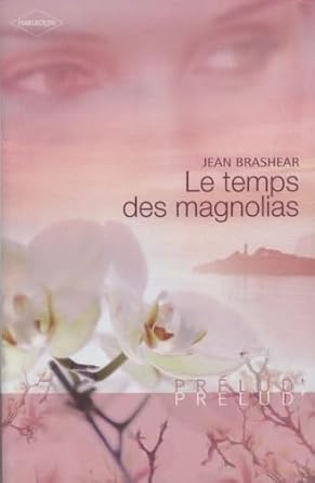 Le temps des magnolias cover image