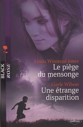 Le piège du mensonge ; Une étrange disparition cover image