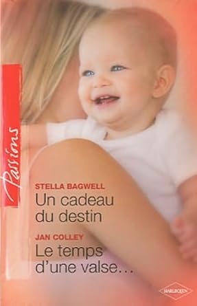 Un cadeau du destin ; Le temps d'une valse... cover image