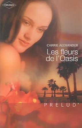 Les fleurs de l'Oasis cover image