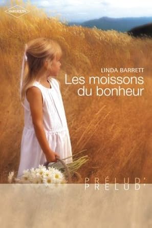 Les moissons du bonheur- Prelud' cover image