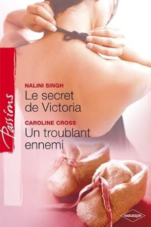 Le Secret de Victoria + Un Troublant Ennemi Passions cover image