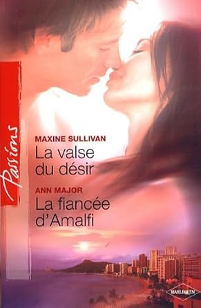 La valse du désir ; La fiancée d'Amalfi cover image