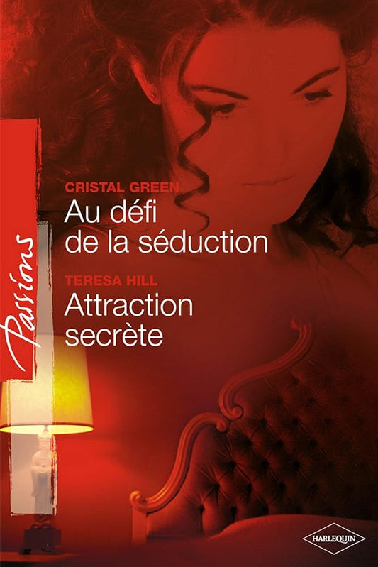 Au défi de la séduction ; Attraction secrète cover image