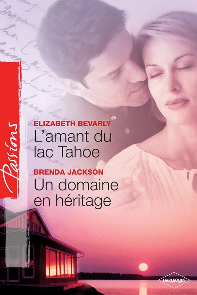 L'amant du lac Tahoe ; Un domaine en héritage cover image