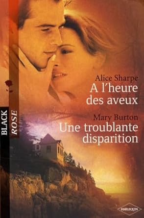 A l'heure des aveux ; Une troublante disparition cover image