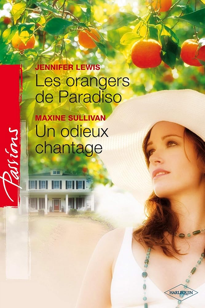 Les orangers de Paradiso ; Un odieux chantage cover image
