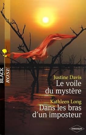 Le voile du mystère ; Dans les bras d'un imposteur cover image