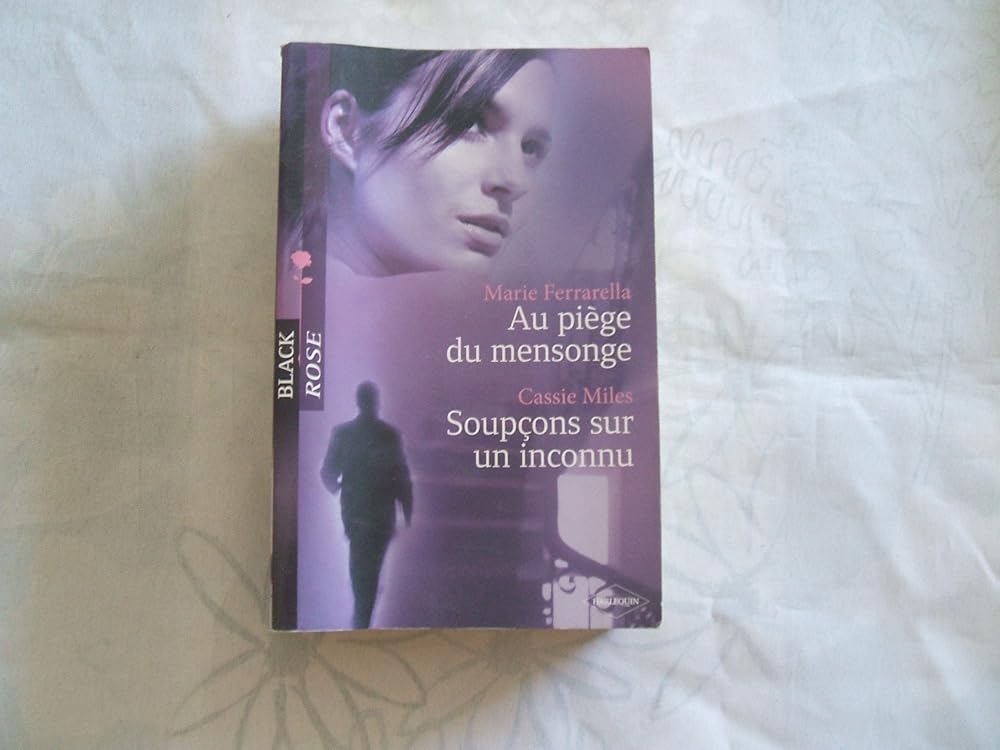 Au piège du mensonge ; Soupçons sur un inconnu cover image