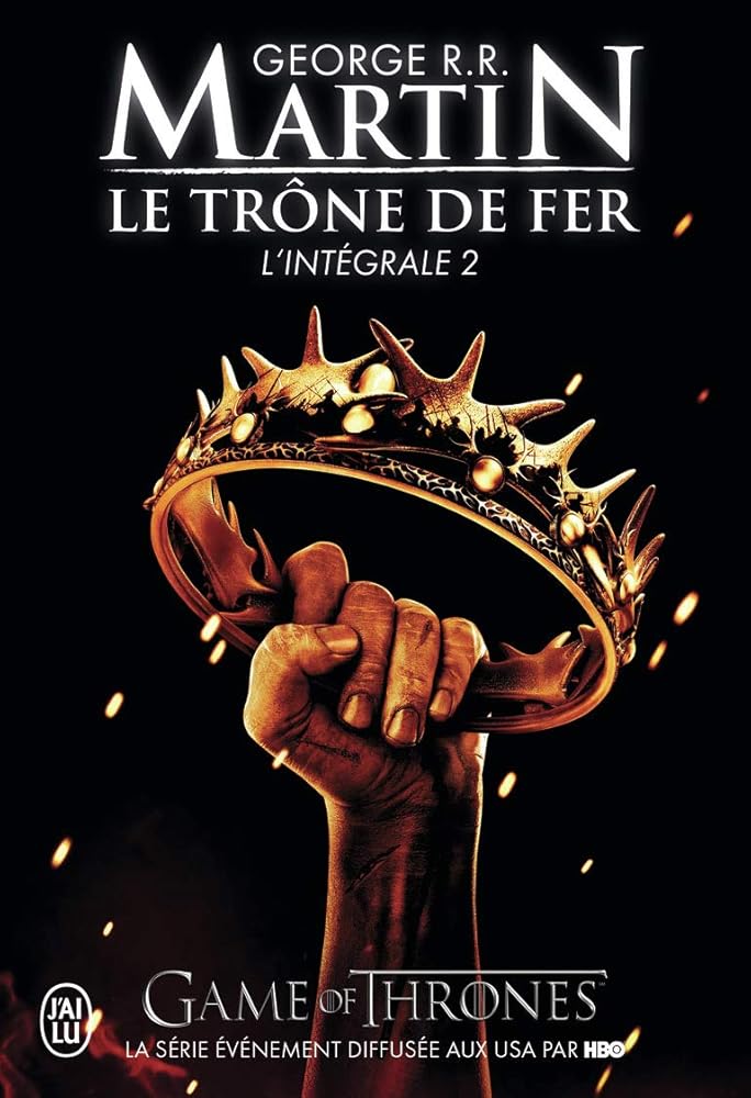 Le trône de fer : L'intégrale, tome 2 cover image