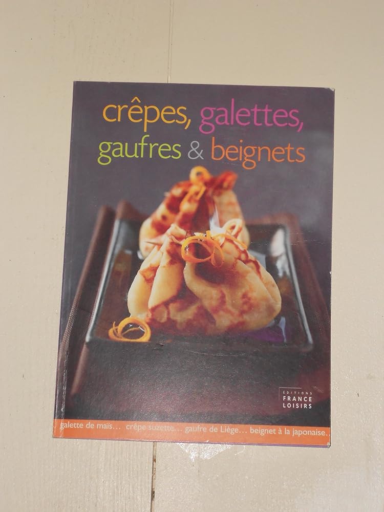 Crêpes, Galettes, Gaufres Beignets cover image