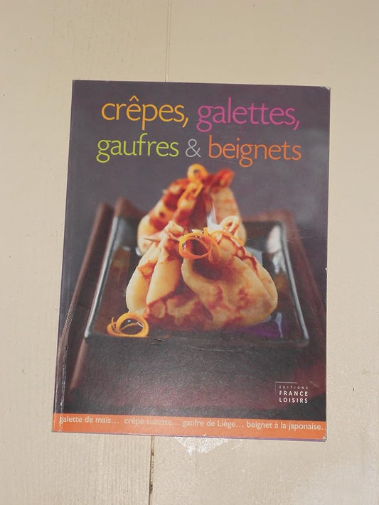 Crêpes, Galettes, Gaufres Beignets cover image