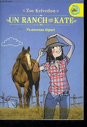 Un Ranch pour Kate / Un nouveau départ cover image