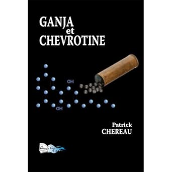 Ganja et chevrotine cover image