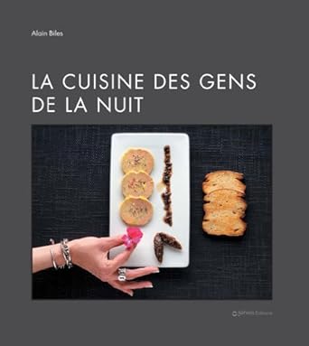 La Cuisine des Gens de la Nuit cover image