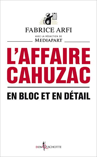 L'Affaire Cahuzac: En bloc et en détail cover image