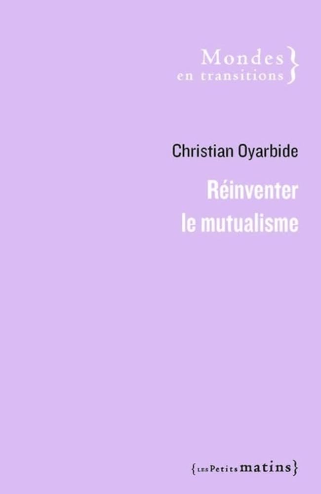 Réinventer le mutualisme cover image