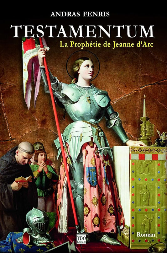 Testamentum - la prophétie de Jeanne d'Arc cover image