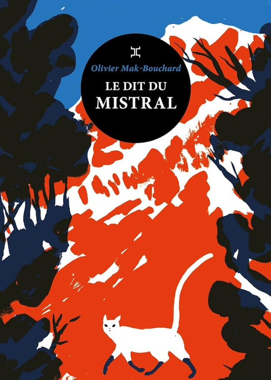 Le Dit du mistral cover image