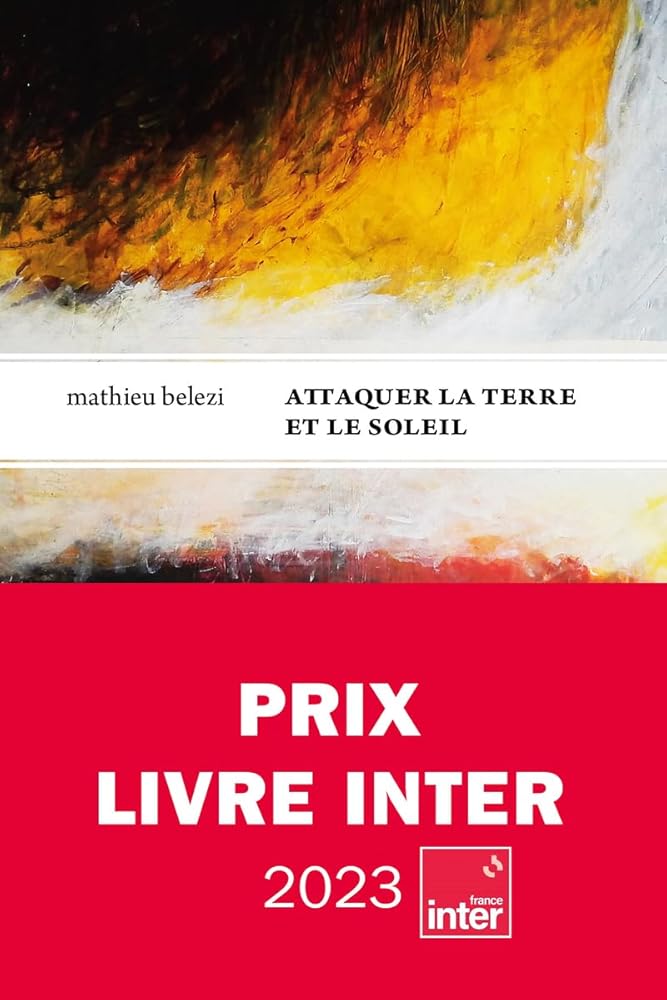 Attaquer la terre et le soleil - Prix inter 2023 cover image