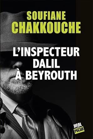 L'inspecteur Dalil à Beyrouth cover image