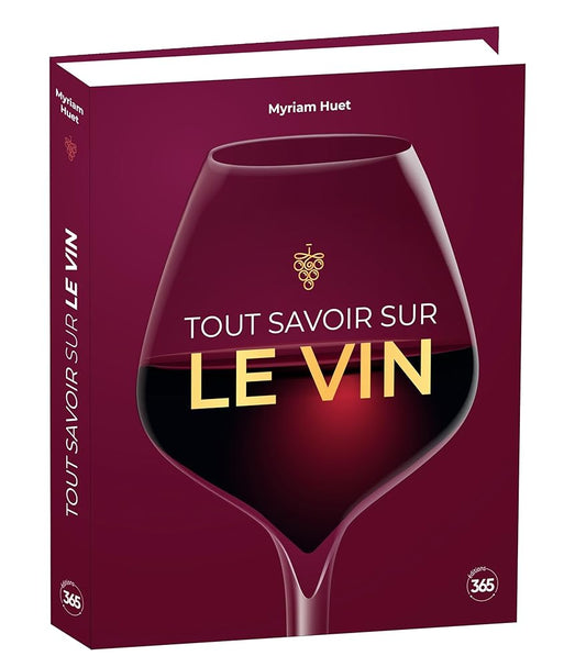 Tout savoir sur le vin cover image