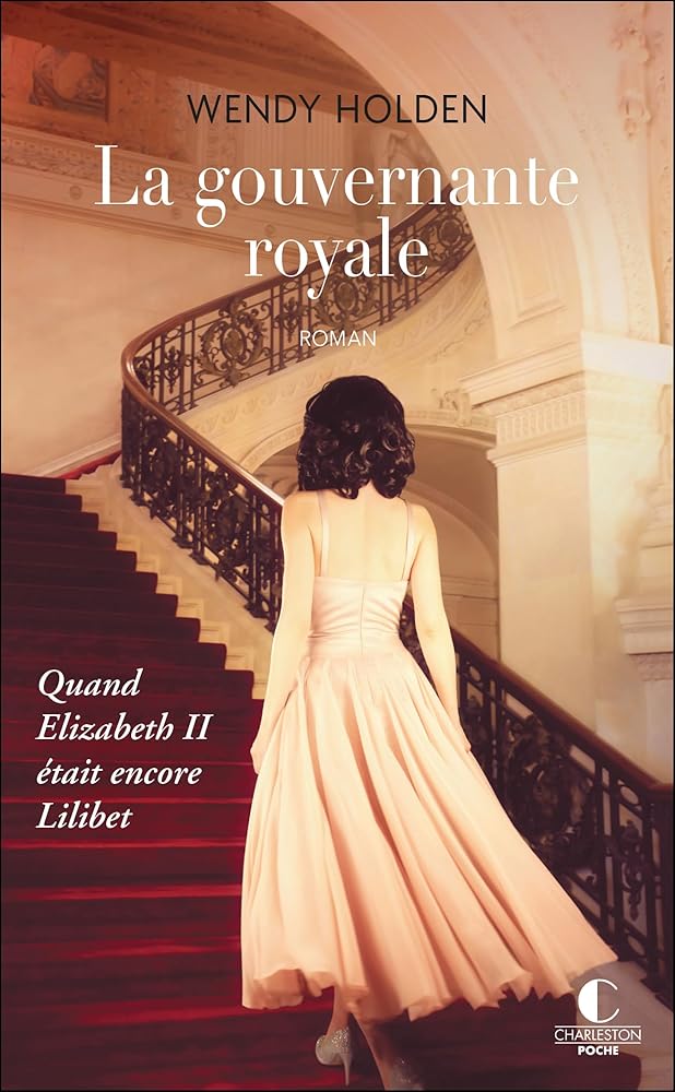 La Gouvernante royale: Quand Elizabeth II était encore Lilibet cover image
