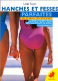 Hanches et fesses parfaites en 10 minutes par jour cover image