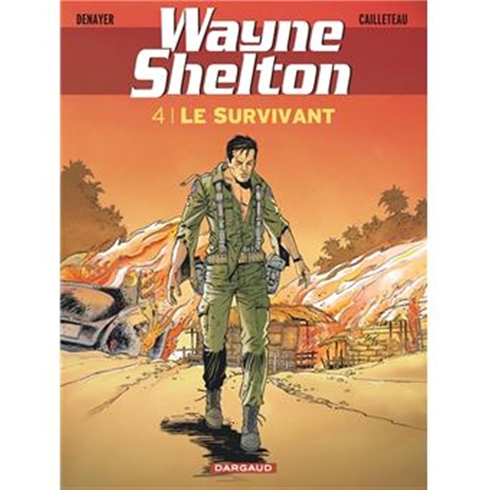 Wayne Shelton - Tome 4 - Le Survivant cover image