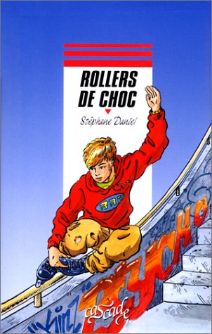 Rollers de choc cover image