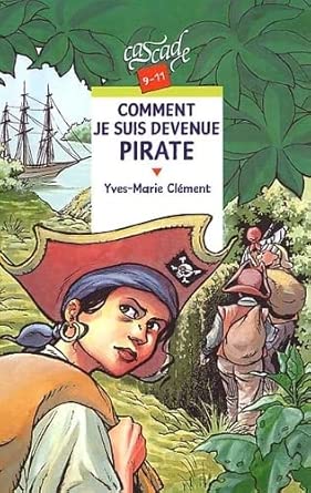 Comment je suis devenue pirate cover image