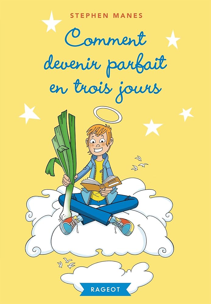 Comment devenir parfait en trois jours cover image