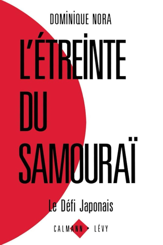 L'étreinte du samouraï : Le défi japonais cover image