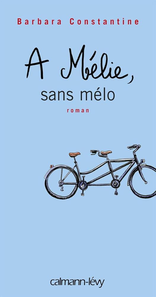A Mélie, sans mélo cover image