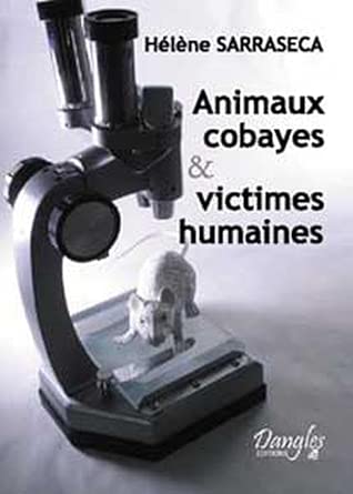 Animaux cobayes et victimes humaines cover image