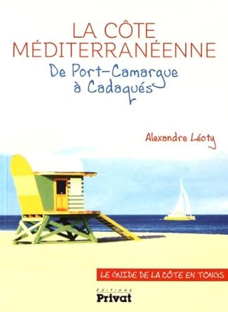 GUIDE DE LA COTE MEDITERRANENNE cover image