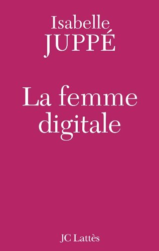 La Femme Digitale (French Edition) cover image
