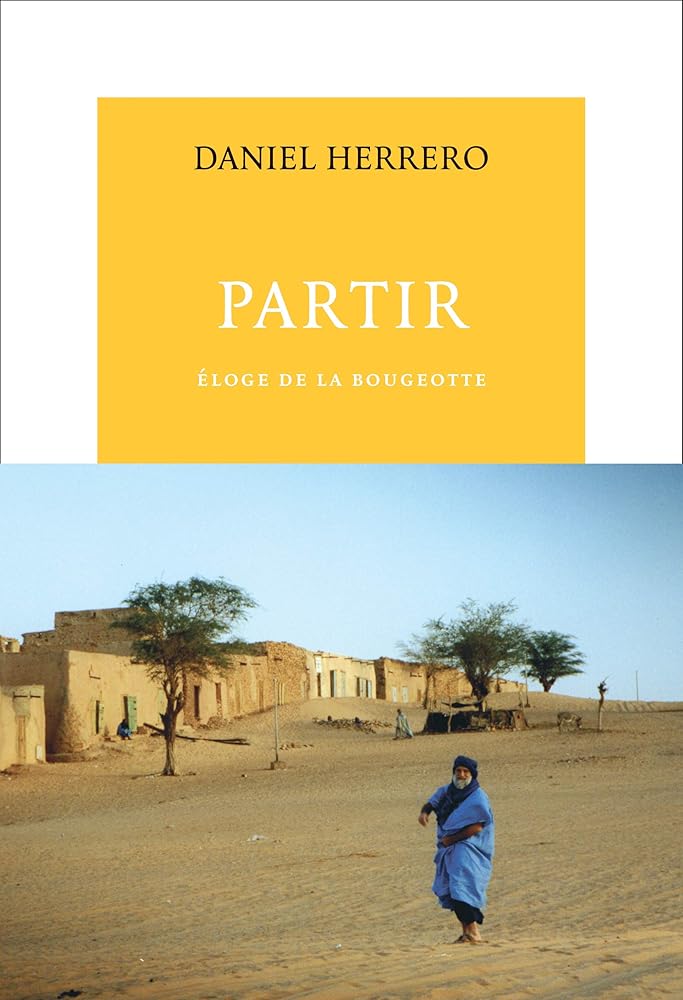 Partir : Eloge de la bougeotte cover image