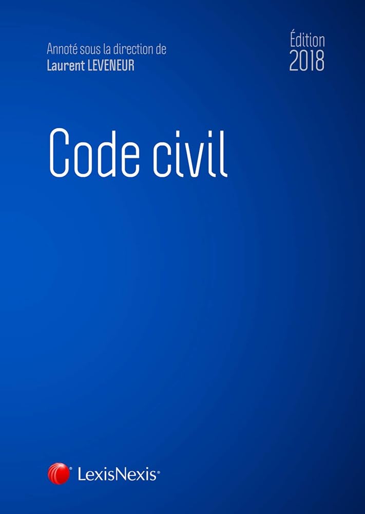Code civil 2018. Accompagné du livret comparatif "Réforme du droit des contrats, du régime général et de la preuve des obligations". cover image