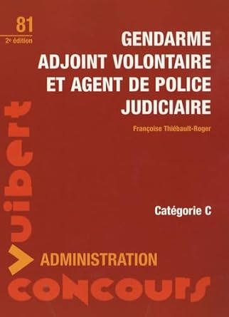 Gendarme adjoint volontaire et agent de police judiciaire cover image
