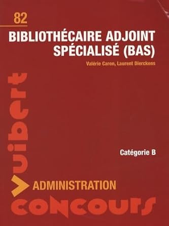 Bibliothécaire adjoint spécialisé (BAS): Catégorie B cover image