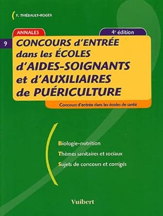 Concours d'entrée dans les écoles d'aides-soignants et d'Auxiliaires de puériculture cover image