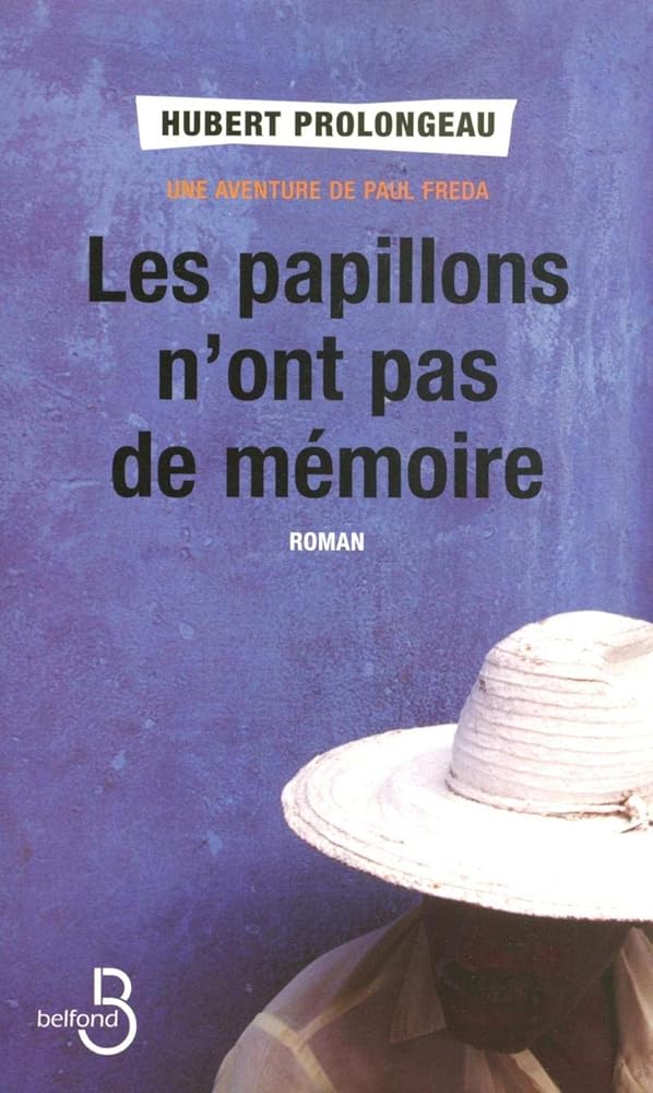 Les Papillons n'ont pas de mémoire cover image