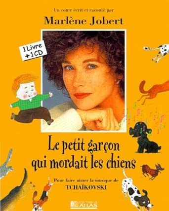 Le Petit Garcon Qui Mordait Les Chiens. Pour Faire Aimer La Musique De Tchaikovski, Coffret Livre Et Cd Audio cover image