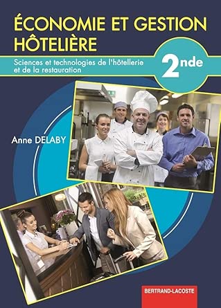 Economie et gestion-hôtelière 2de sthr : Livre de l'élève cover image