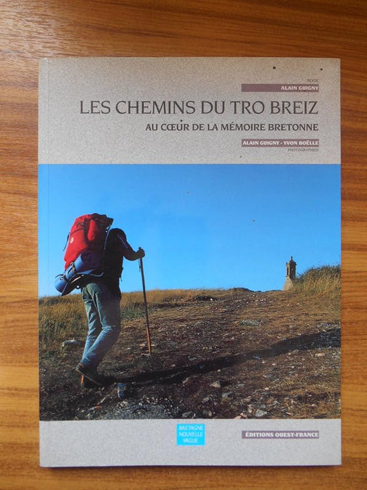 Les chemins du Tro Breiz. Au coeur de la mémoire bretonne cover image